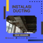 Jasa Pembuatan Pemasangan Instalasi Ducting Serang