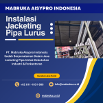 Jacketing Insulation Pipa Steam Pipa Lurus