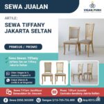 Sewa Kursi Tiffany Jaksel Termurah! GRATIS Ongkir, Unit Terbaru, Siap Pesta!