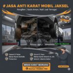 Jasa Pasang Anti Karat Mobil Panggilan Jakarta Selatan: Sasis Aman dari Korosi